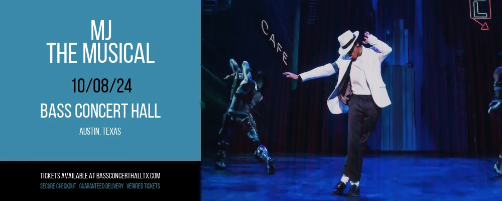 MJ - The Musical at Bass Concert Hall