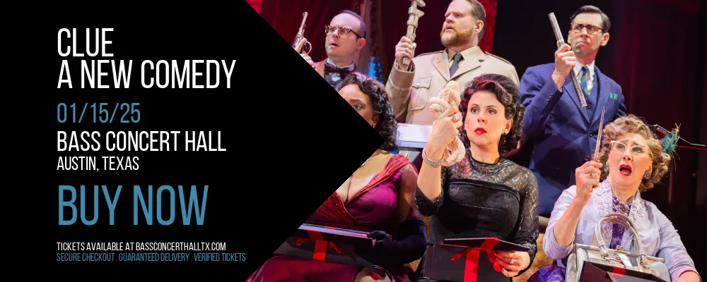 Clue at Bass Concert Hall